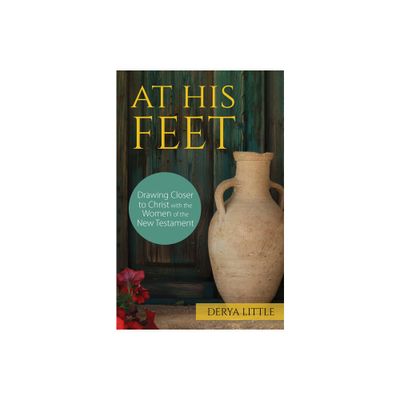 At His Feet - by Derya Little (Paperback)