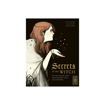 Secrets of the Witch - (Supernatural Sourcebook) by Julie Lgre & Elsa Whyte (Hardcover)