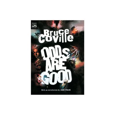 Odds Are Good - by Bruce Coville (Paperback)