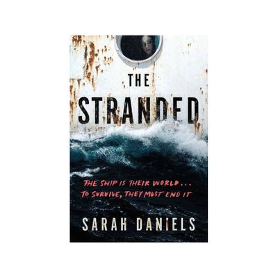 The Stranded - by Sarah Daniels (Paperback)