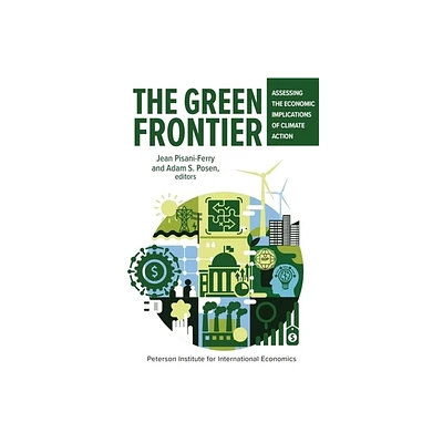 The Green Frontier - by Adam Posen & Jean Pisani-Ferry (Paperback)