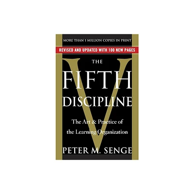 The Fifth Discipline - by Peter M Senge (Paperback)