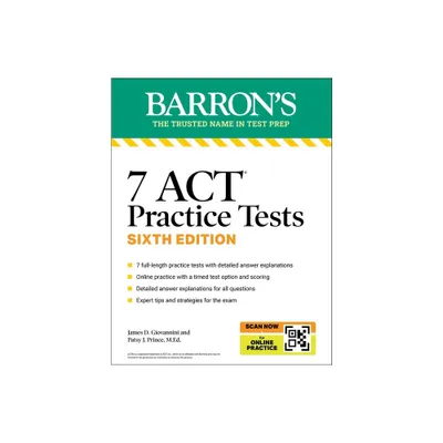 7 ACT Practice Tests, Sixth Edition + Online Practice - (Barrons ACT Prep) 6th Edition (Paperback)