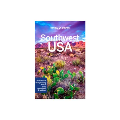 Lonely Planet Southwest USA - (Travel Guide) 9th Edition by Amy C Balfour & Joel Balsam & Michael Benanav & Jade Bremner & Jay Jones (Paperback)