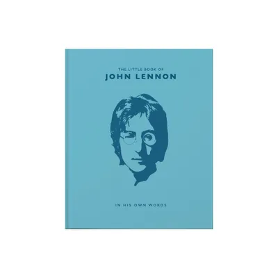 The Little Book of John Lennon - (Little Books of Music) by Malcolm Croft (Hardcover)