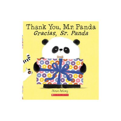 Thank You, Mr. Panda / Gracias, Sr. Panda - by Steve Antony (Paperback)