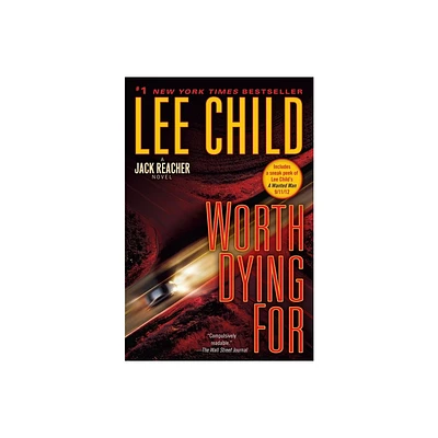 Worth Dying for - (Jack Reacher) by Lee Child (Paperback)