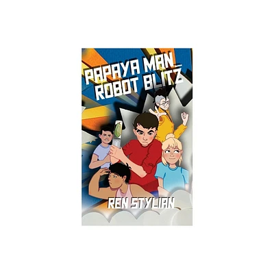 Papaya Man - by Ren Stylian (Paperback)