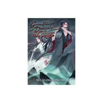 Grandmaster of Demonic Cultivation: Mo DAO Zu Shi (Novel) Vol. 3 - (Grandmaster Of Demonic Cultivation: Mo DAO Zu Shi (Novel)) by Mo Xiang Tong Xiu