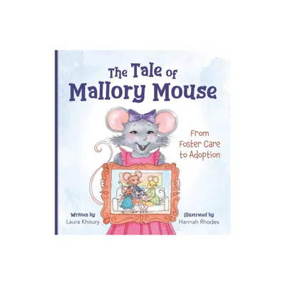 The Tale of Mallory Mouse