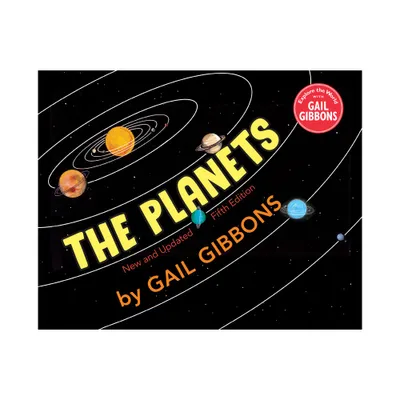 The Planets (Fifth Edition) - by Gail Gibbons (Hardcover)