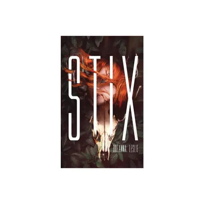 Stix - by Breanna Leslie (Paperback)