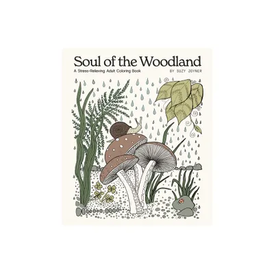 Soul of the Woodland - by Suzy Joyner (Paperback)