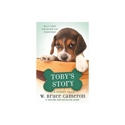 Tobys Story - (Puppy Tale) by W Bruce Cameron (Paperback)