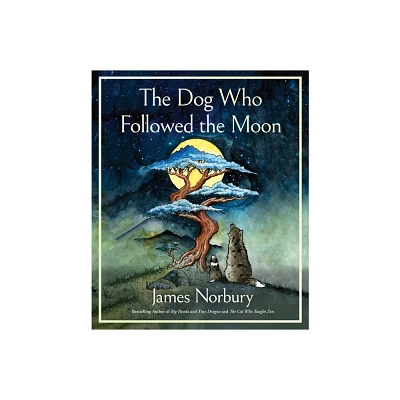 The Dog Who Followed the Moon - by James Norbury (Hardcover)