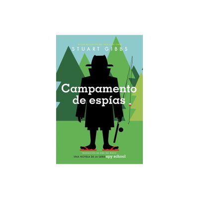 Campamento de Espas (Spy Camp) - (Spy School) by Stuart Gibbs (Paperback)