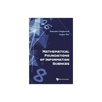 Mathematical Foundations of Information Sciences