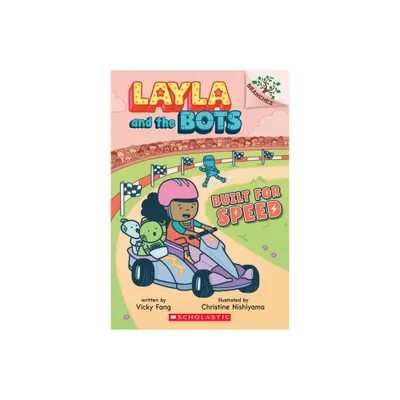 Built for Speed: A Branches Book (Layla and the Bots #2) - by Vicky Fang (Paperback)