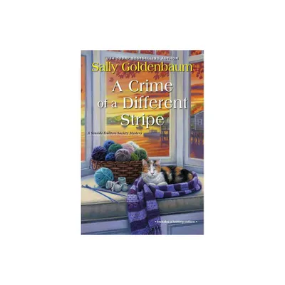 A Crime of a Different Stripe - (Seaside Knitters Society) by Sally Goldenbaum (Paperback)