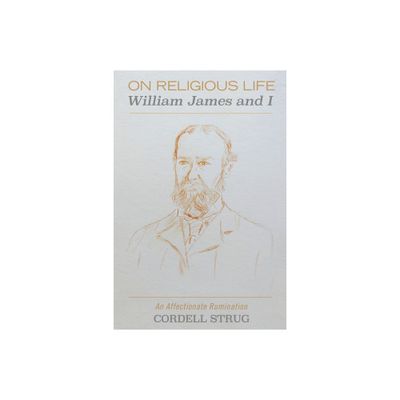 On Religious Life - by Cordell Strug (Hardcover)