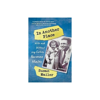 In Another Place - by Susan Mailer (Paperback)