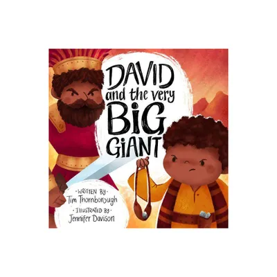 David and the Very Big Giant - (Very Best Bible Stories) by Tim Thornborough (Hardcover)