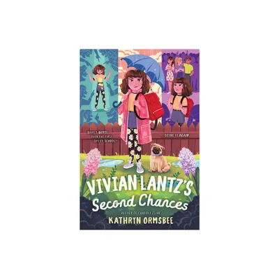 Vivian Lantzs Second Chances - by Kathryn Ormsbee (Hardcover)