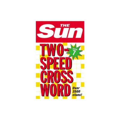 The Sun Two-Speed Crossword Book 7 - (Paperback)