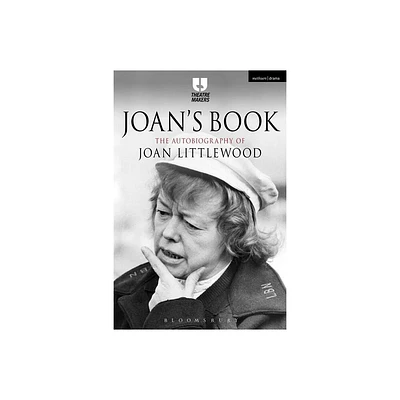 Joans Book - (Theatre Makers) 4th Edition by Joan Littlewood (Paperback)