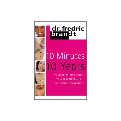 10 Minutes/10 Years - by Frederic Brandt (Paperback)