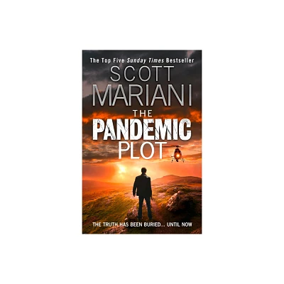 The Pandemic Plot - (Ben Hope) by Scott Mariani (Paperback)