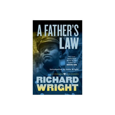 A Fathers Law - by Richard Wright (Paperback)