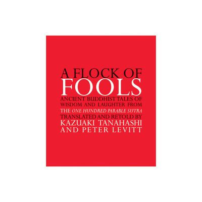 A Flock of Fools - (Paperback)