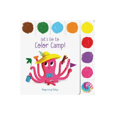 Lets Go to Color Camp! - (Beginning Baby) (Board Book)