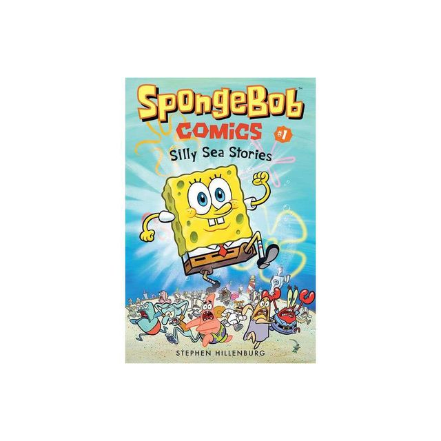 Spongebob Comics: Book 1 - by Stephen Hillenburg (Paperback)