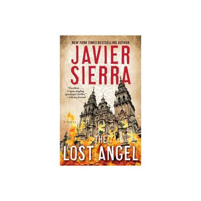 The Lost Angel - by Javier Sierra (Paperback)