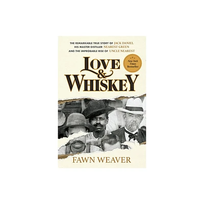 Love & Whiskey - by Fawn Weaver (Hardcover)