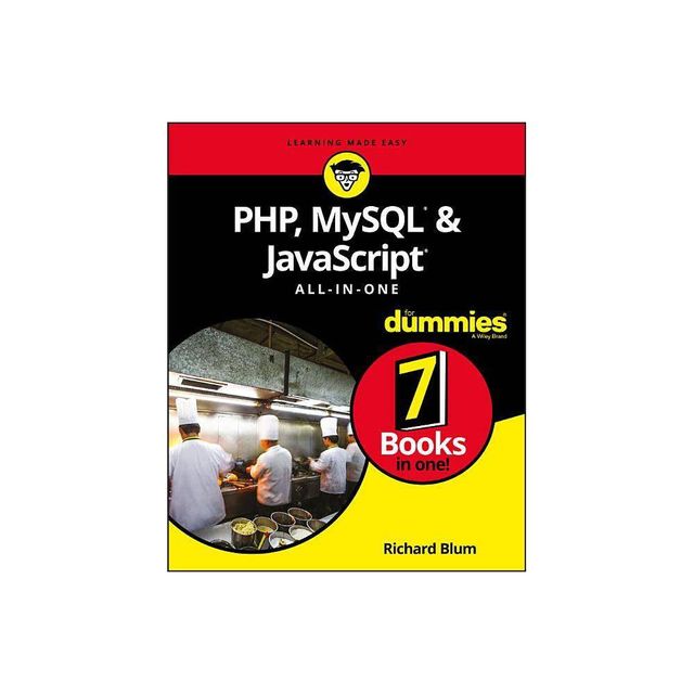 Php, Mysql, & JavaScript All-In-One for Dummies - by Richard Blum (Paperback)