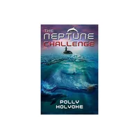 The Neptune Challenge - by Polly Holyoke (Paperback)