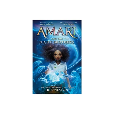 Amari and the Night Brothers - (Supernatural Investigations) by B B Alston (Paperback)