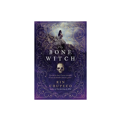 The Bone Witch - by Rin Chupeco (Paperback)