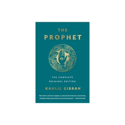 The Prophet: The Complete Original Edition - (Essential Pocket Classics) by Kahlil Gibran (Paperback)