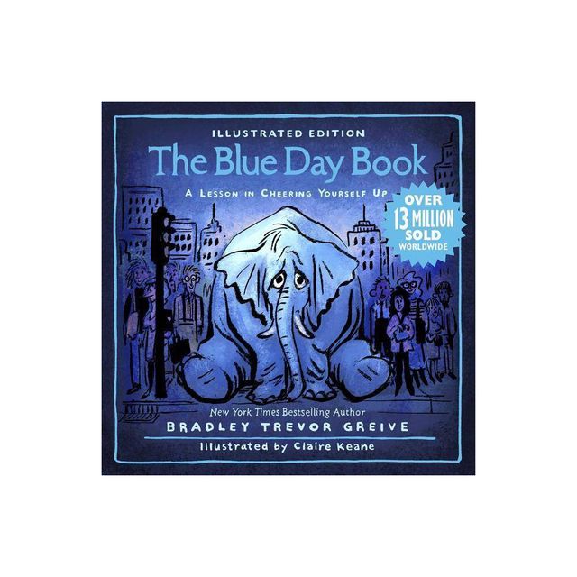 The Blue Day Book Illustrated Edition - by Bradley Trevor Greive (Hardcover)