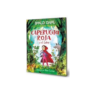 Caperucita Roja Y El Lobo En Un Verso / Little Red Riding Hood and the Wolf - (Coleccin Alfaguara Clsicos) by Roald Dahl (Hardcover)