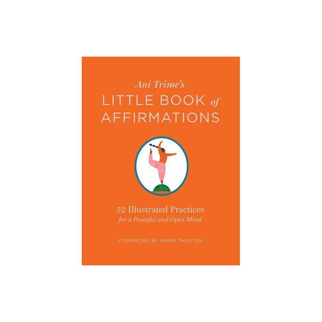 Ani Trimes Little Book of Affirmations - (Hardcover)