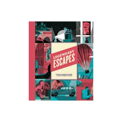 Legendary Escapes - by Soledad Romero (Hardcover)