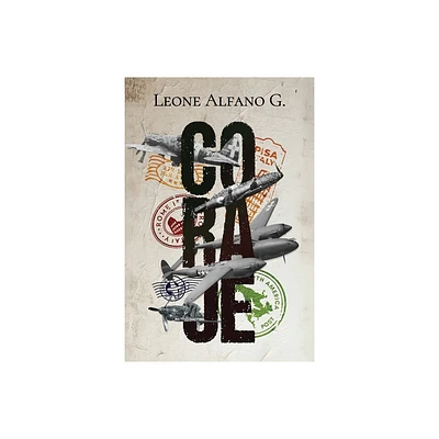 Coraje - by Leone Alfano G (Paperback)