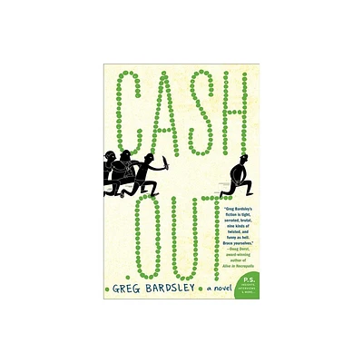 Cash Out - by Greg Bardsley (Paperback)