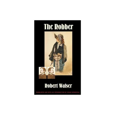 The Robber - by Robert Walser (Paperback)