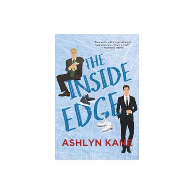 The Inside Edge - by Ashlyn Kane (Paperback)